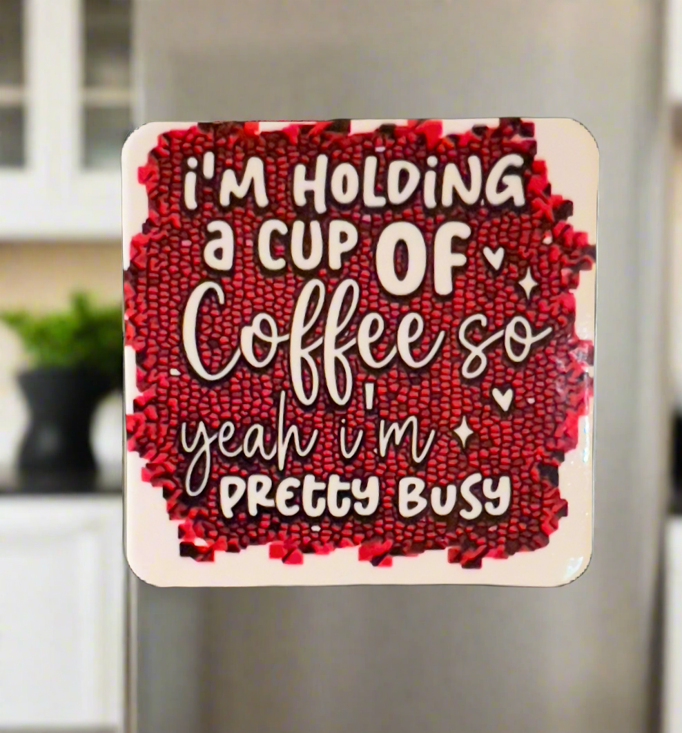 Refrigerator Magnets Coffee- Humor